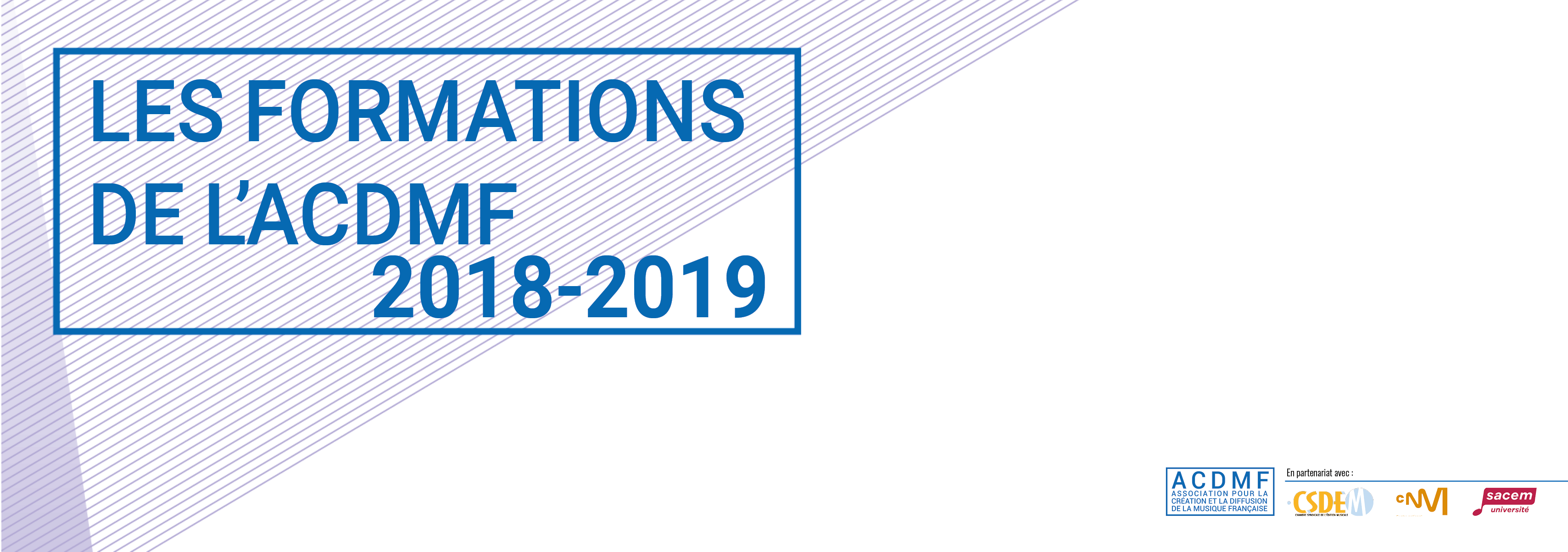 FORMATIONS 2017-2018 - CSDEM - Chambre Syndicale de l'Edition Musicale